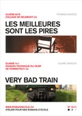 Cover: Les meilleures sont les pires (10) / Very bad train (11) - Die Provinz GmbH, gemeinn&uuml;tzige Gesellschaft f&uuml;r Kulturprojekte