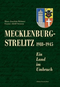Abbildung von: Mecklenburg-Strelitz 1918-1945 - edition lesezeichen von STEFFEN MEDIA GmbH