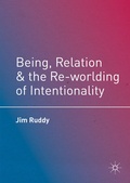 Abbildung von: Being, Relation, and the Re-worlding of Intentionality - Palgrave MacMillan