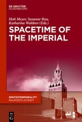 Cover: SpaceTime of the Imperial - De Gruyter Oldenbourg