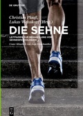 Cover: Die Sehne - De Gruyter