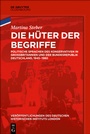 Cover: Die H&uuml;ter der Begriffe - De Gruyter