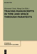 Cover: Tracing Manuscripts in Time and Space through Paratexts - De Gruyter
