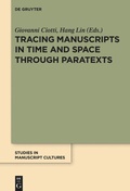 Cover: Tracing Manuscripts in Time and Space through Paratexts - De Gruyter