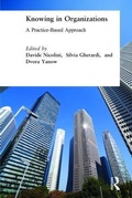 Cover: Knowing in Organizations: A Practice-Based Approach - Routledge