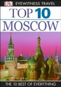 Abbildung von: DK Top 10 Moscow - DK Eyewitness Travel