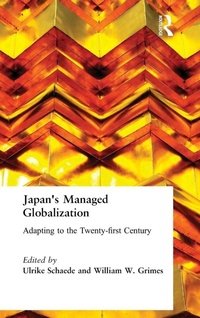 Enlarge image Cover: Japan's Managed Globalization - Routledge