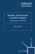 Cover: Women, Doctors and Cosmetic Surgery - Palgrave Macmillan