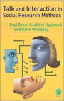 Cover: Talk and Interaction in Social Research Methods - SAGE Publications Inc