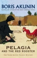Cover: Pelagia And The Red Rooster - Weidenfeld and Nicholson