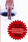 Cover: Real Men Eat Puffer Fish - Weidenfeld & Nicolson