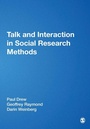 Cover: Talk and Interaction in Social Research Methods - SAGE Publications Inc