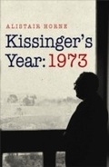 Cover: Kissinger's Year: 1973 - Weidenfeld and Nicholson