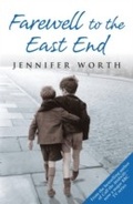 Cover: Farewell To The East End - Weidenfeld and Nicholson
