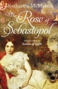 Abbildung von: The Rose Of Sebastopol - Weidenfeld & Nicolson