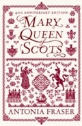Cover: Mary Queen Of Scots - Weidenfeld and Nicholson