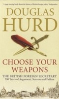Cover: Choose Your Weapons - Weidenfeld and Nicholson