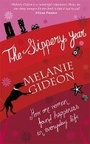 Cover: The Slippery Year - Weidenfeld & Nicolson