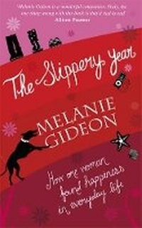 Enlarge image Cover: The Slippery Year - Weidenfeld & Nicolson