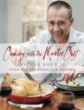 Cover: Cooking with The Master Chef - Weidenfeld & Nicolson