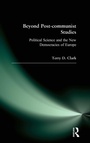 Cover: Beyond Post-communist Studies - Routledge