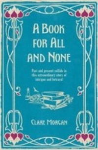 Enlarge image Cover: A Book for All and None - Weidenfeld and Nicholson