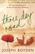 Cover: Three Day Road - Weidenfeld and Nicholson