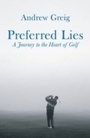 Cover: Preferred Lies - Weidenfeld & Nicolson