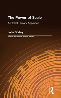 Enlarge image Cover: The Power of Scale: A Global History Approach - Routledge
