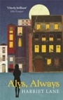 Cover: Alys, Always - Weidenfeld and Nicholson