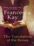 Cover: The Translation of the Bones - Weidenfeld and Nicholson