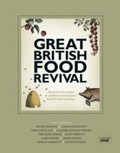 Cover: Great British Food Revival - Weidenfeld & Nicolson