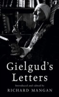 Abbildung von: Gielgud's Letters - Weidenfeld & Nicolson