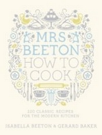 Enlarge image Cover: Mrs Beeton How to Cook - Weidenfeld & Nicolson