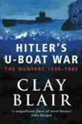 Cover: Hitler's U-Boat War - Weidenfeld and Nicholson