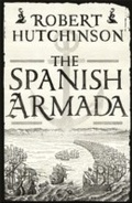 Cover: The Spanish Armada - Weidenfeld and Nicholson