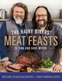 Abbildung von: The Hairy Bikers' Meat Feasts - Weidenfeld & Nicolson