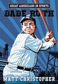 Cover: Great Americans in Sports:  Babe Ruth - Little, Brown Books for Young Readers