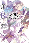 Cover: Re:ZERO, Vol. 1 (Novel) - Yen Press