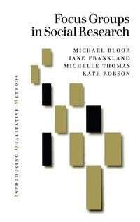 Enlarge image Cover: Focus Groups in Social Research - SAGE Publications Inc