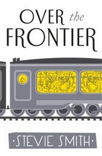 Enlarge image Cover: Over The Frontier - Virago Press Ltd
