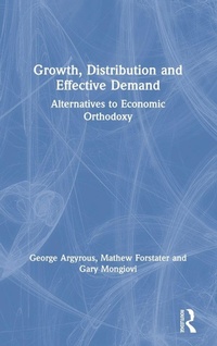 Enlarge image Cover: Growth, Distribution and Effective Demand - Routledge