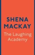 Cover: The Laughing Academy - Virago Press Ltd