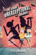 Cover: The League of Unexceptional Children - Little, Brown Books for Young Readers