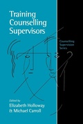 Cover: Training Counselling Supervisors - SAGE Publications Inc