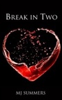 Cover: Break in Two - Piatkus Books