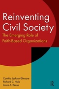 Cover: Reinventing Civil Society: The Emerging Role of Faith-Based Organizations - Routledge