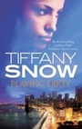 Cover: Playing Dirty - Piatkus Books
