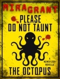 Cover: Please Do Not Taunt the Octopus - Orbit