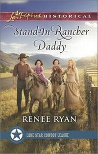 Enlarge image Cover: Stand-In Rancher Daddy - Love Inspired Historical